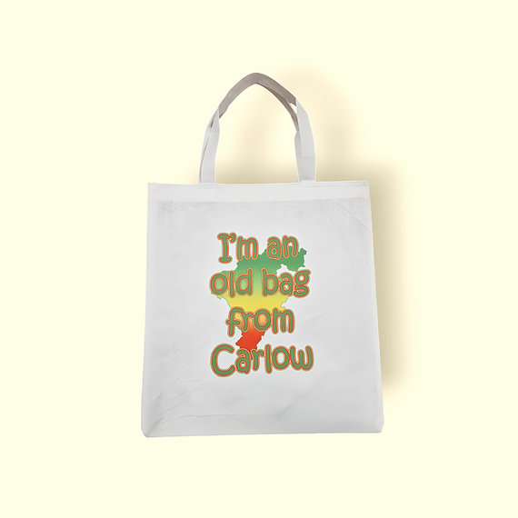 County Tote Bag "Im An Old Bag"